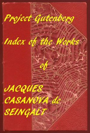 [Gutenberg 57691] • Index of the Project Gutenberg Memoirs of Casanova